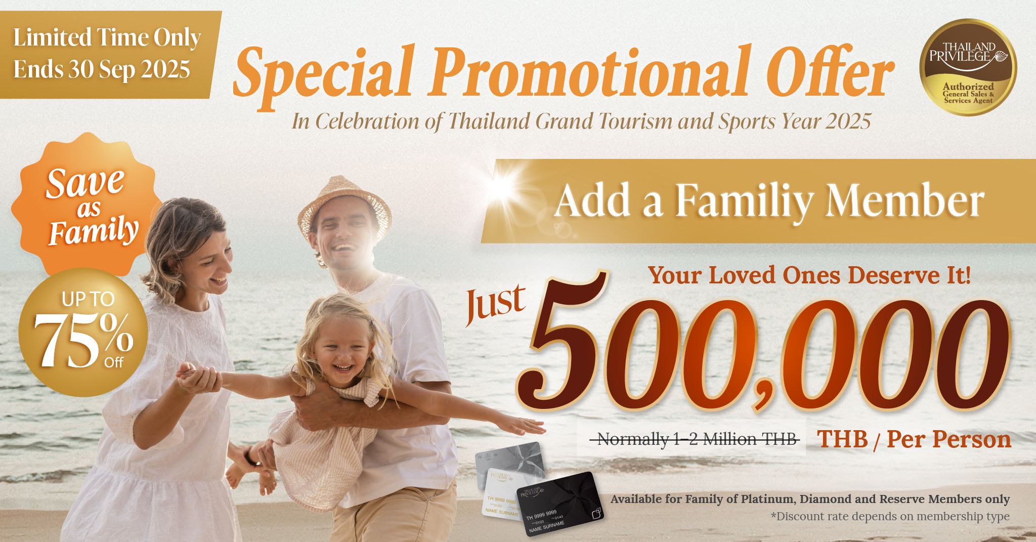 Special Promotional Offer July - September 2025 - Thailand Privilege